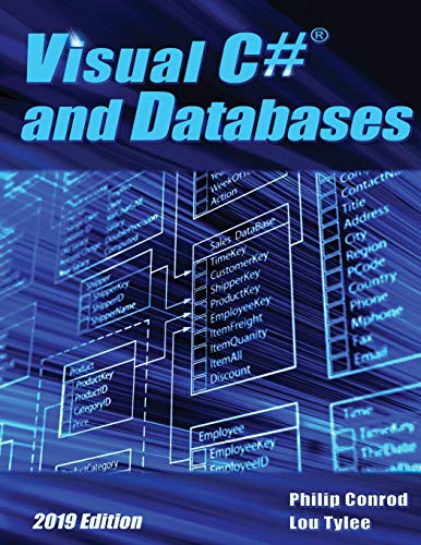Stock image for Visual C# and Databases 2019 Edition : A Step-By-Step Database Programming Tutorial for sale by Better World Books