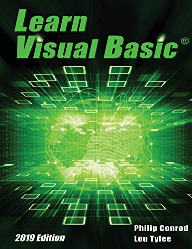 Stock image for Learn Visual Basic 2019 Edition: A Step-By-Step Programming Tutorial for sale by Byrd Books