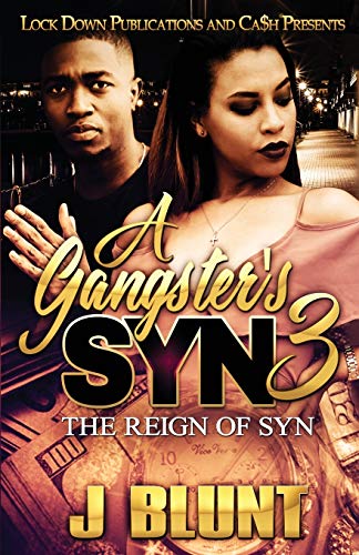 9781951081423: A Gangster's Syn 3: The Reign of Syn