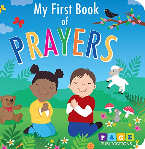 Stock image for My First Book of Prayers - Kids Books - Childrens Books - Toddler Books by Page Publications for sale by ThriftBooks-Reno