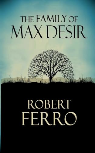 9781951092108: The Family of Max Desir