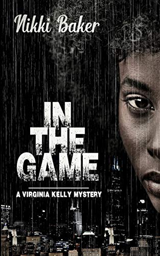Stock image for In The Game (Virginia Kelly Mystery) for sale by HPB-Red