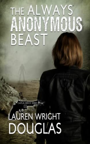 Stock image for The Always Anonymous Beast (Caitlin Reece) for sale by Lucky's Textbooks