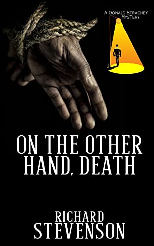 Beispielbild fr On The Other Hand, Death (A Donald Strachey Mystery) zum Verkauf von Wonder Book
