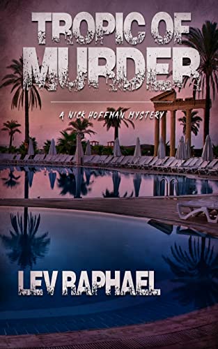 Imagen de archivo de Tropic of Murder (Nick Hoffman Mysteries) a la venta por GF Books, Inc.