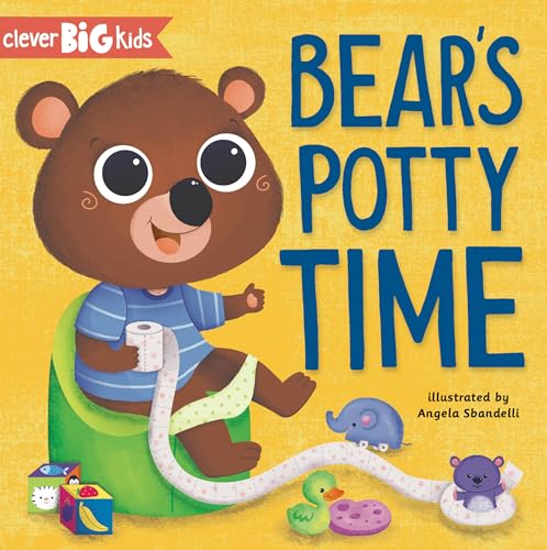 Stock image for Bear's Potty Time (Clever Big Kids) for sale by SecondSale