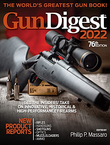 Stock image for Gun Digest 2022, 76th Edition: The Worlds Greatest Gun Book! for sale by Books-FYI, Inc.