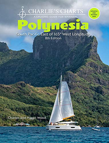 Stock image for Charlie's Charts: POLYNESIA 8th Edition for sale by GF Books, Inc.