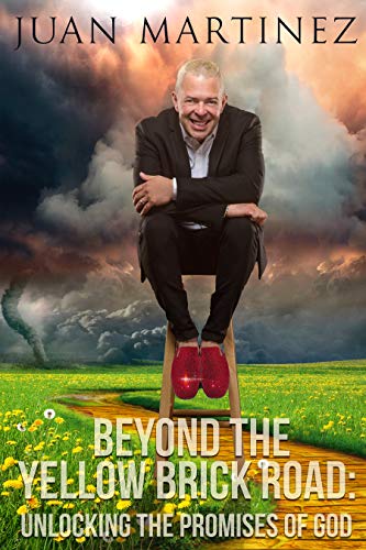 Beispielbild fr Beyond the Yellow Brick Road: Unlocking the Promises of God zum Verkauf von Books From California