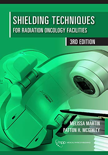 Stock image for Shielding Techniques for Radiation Oncoology Facilities, 3rd Edition for sale by TextbookRush