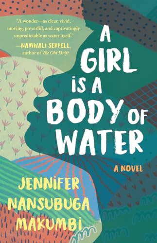 Beispielbild fr A Girl is A Body of Water zum Verkauf von ZBK Books