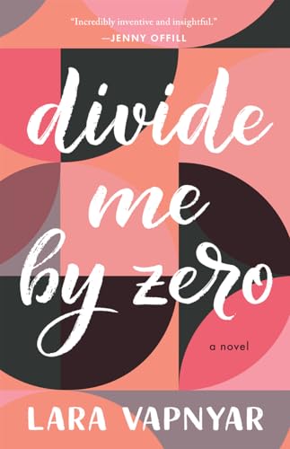 Beispielbild fr Divide Me By Zero zum Verkauf von Better World Books