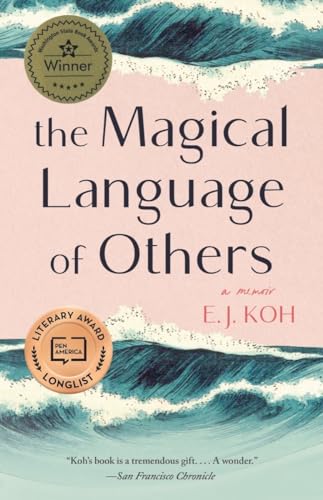 

The Magical Language of Others: A Memoir