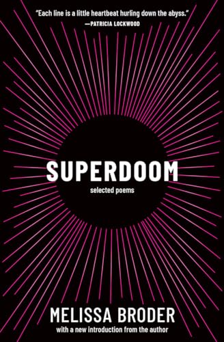 Imagen de archivo de Superdoom: Selected Poems a la venta por Dream Books Co.