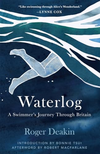 Beispielbild fr Waterlog: A Swimmers Journey Through Britain zum Verkauf von Books From California