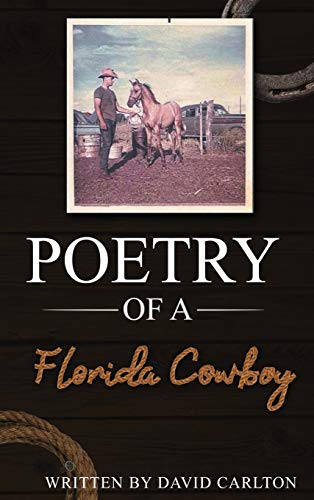 Beispielbild fr Poetry of a Florida Cowboy zum Verkauf von Buchpark