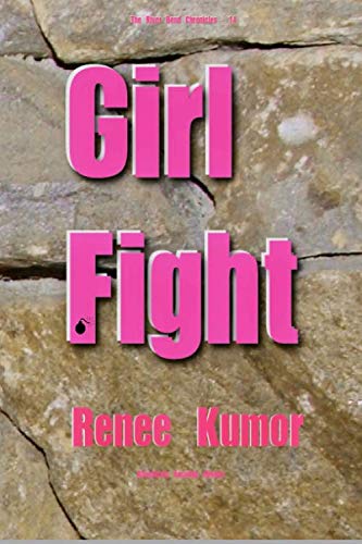 Beispielbild fr Girl fight (The River Bend Chronicles) zum Verkauf von Revaluation Books