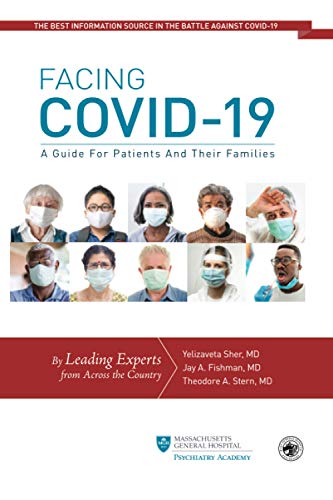 Stock image for Facing COVID-19: A Guide for Patients and Their Families for sale by Irish Booksellers
