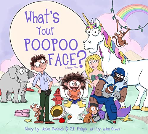 Beispielbild fr Whats Your PooPoo Face? zum Verkauf von Big River Books