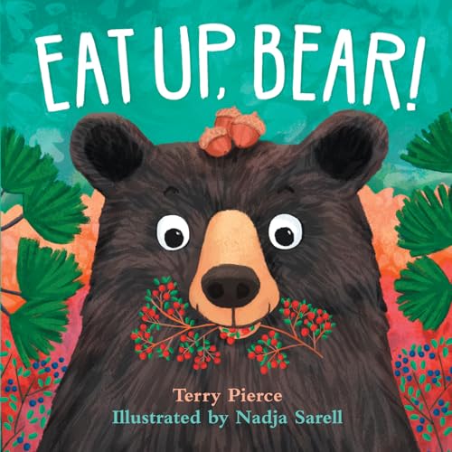 Beispielbild fr Eat Up, Bear! zum Verkauf von SecondSale