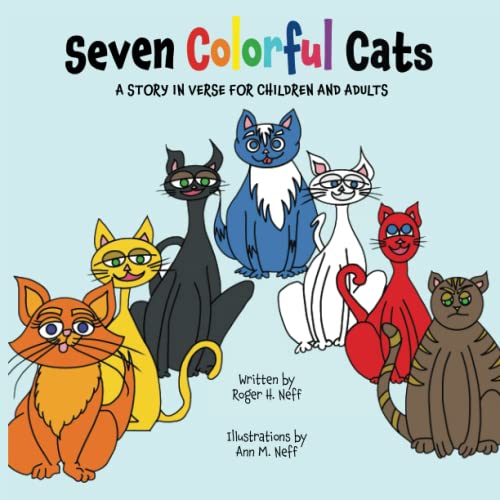 Stock image for Seven Colorful Cats for sale by ThriftBooks-Atlanta