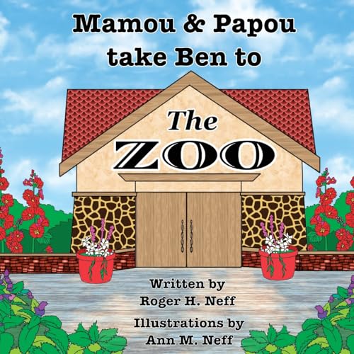 Stock image for Mamou and Papou Take Ben to the Zoo / a Genie and a Shoe for sale by GreatBookPrices