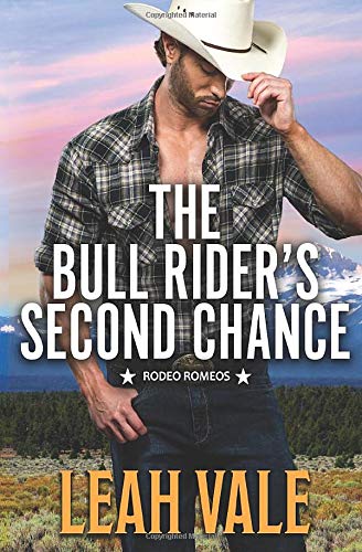 Stock image for The Bull Rider's Second Chance (Rodeo Romeos) for sale by SecondSale