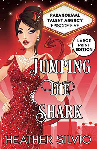 Stock image for Jumping the Shark: Large Print (Large Print Paranormal Talent Agency) for sale by Blue Vase Books