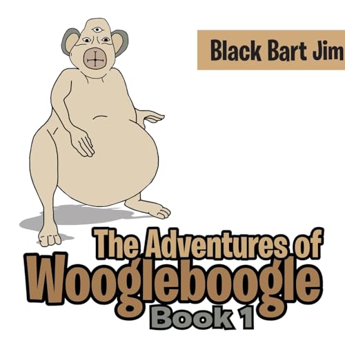 9781951193683: The Adventure of Woogleboogle: Book 1