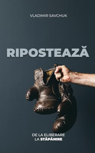 9781951201258: Fight Back (Romanian edition): Riposteaza