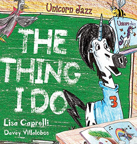 Beispielbild fr Unicorn Jazz The Thing I Do zum Verkauf von -OnTimeBooks-