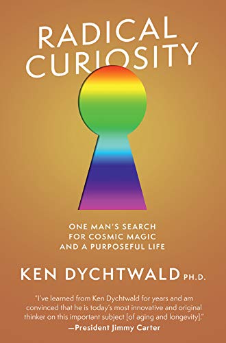 Stock image for Radical Curiosity: One Man's Search for Cosmic Magic and a Purposeful Life for sale by Goodwill of Colorado