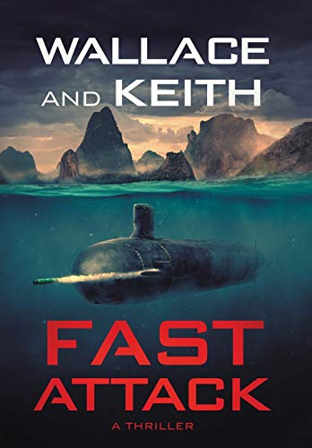 Stock image for Fast Attack: A Hunter Killer Novel (The Hunter Killer Series) for sale by Revaluation Books
