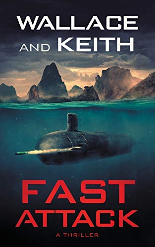 Imagen de archivo de Fast Attack (The Hunter Killer Series) a la venta por GF Books, Inc.