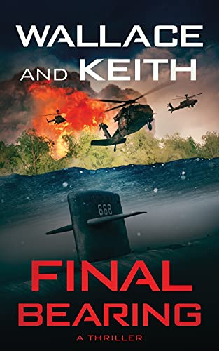 Imagen de archivo de Final Bearing (The Hunter Killer Series) a la venta por Off The Shelf