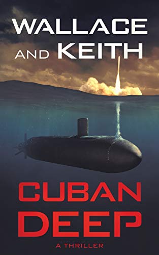 Imagen de archivo de Cuban Deep: A Hunter Killer Novel a la venta por ThriftBooks-Dallas