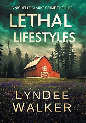 Beispielbild fr Lethal Lifestyles: A Nichelle Clarke Crime Thriller (6) zum Verkauf von WorldofBooks