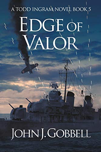 Beispielbild fr Edge of Valor: 5 (The Todd Ingram Series) zum Verkauf von WorldofBooks