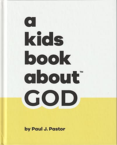 Imagen de archivo de A Kids Book About GOD a la venta por -OnTimeBooks-