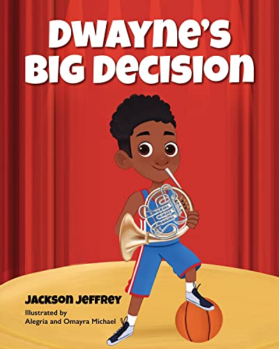 Beispielbild fr Dwayne's Big Decision zum Verkauf von Better World Books