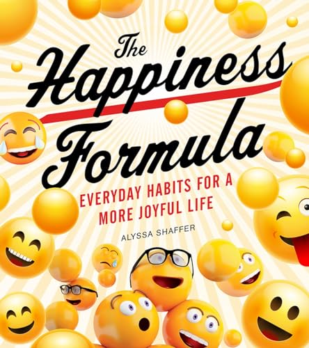 Imagen de archivo de The Happiness Formula: Simple Habits for a More Joyful Life a la venta por HPB-Emerald