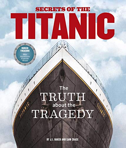 Beispielbild fr Secrets of the Titanic: The Truth About the Tragedy zum Verkauf von SecondSale