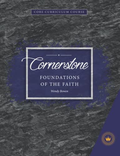 Beispielbild fr Cornerstone: Foundations of the Faith zum Verkauf von Red's Corner LLC