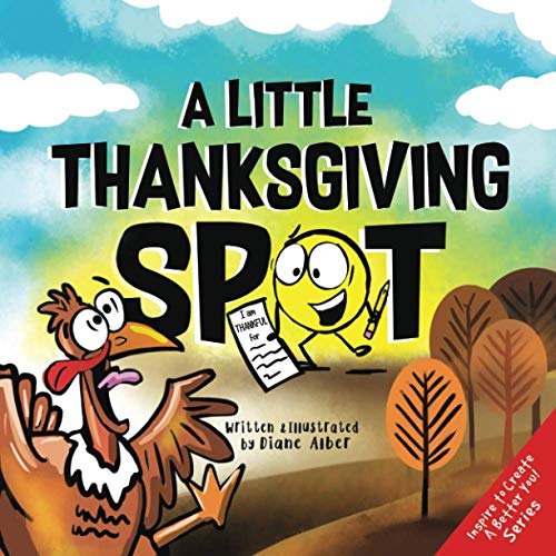 Beispielbild fr A Little Thanksgiving SPOT (Inspire to Create A Better You!) zum Verkauf von Wonder Book