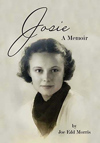 Imagen de archivo de Josie: A Memoir a la venta por ThriftBooks-Dallas