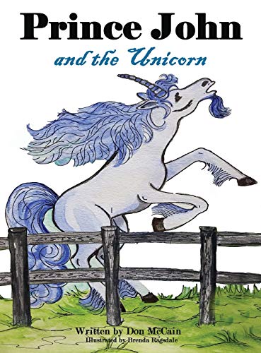 Stock image for Prince John and the Unicorn for sale by Once Upon A Time Books