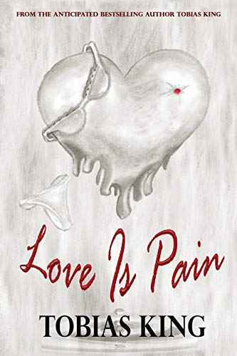 9781951300968: Love Is Pain