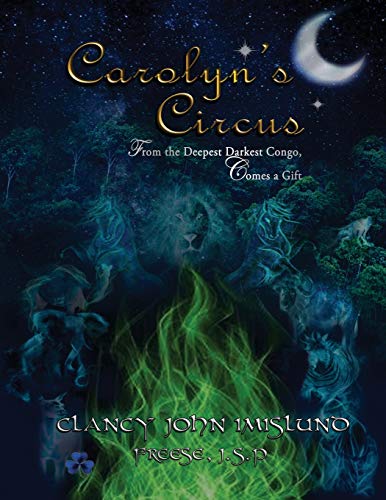 Stock image for Carolyn's Circus for sale by Revaluation Books