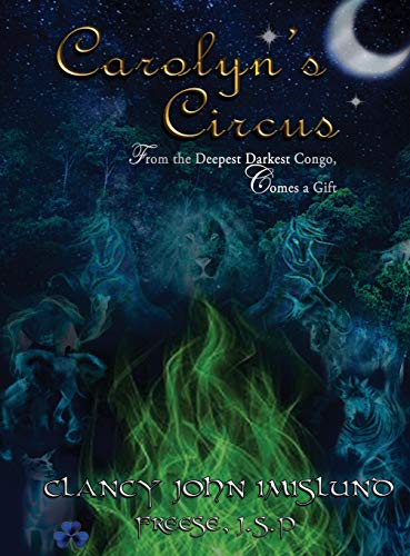 9781951302542: Carolyn's Circus