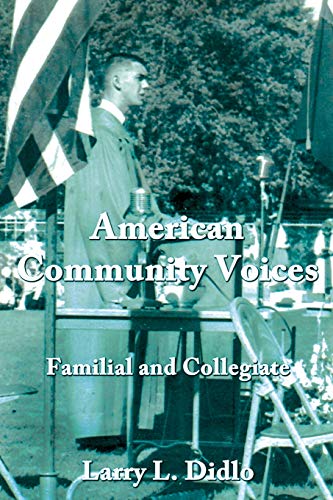 Beispielbild fr American Community Voices Familial and Collegiate zum Verkauf von ThriftBooks-Dallas